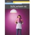 Beleuchtungskonzept für Schule: Broschüre »Lernen in neuem Licht«