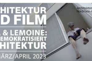 Architektur-Filmreihe zeigt Werke von Bêka & Lemoine