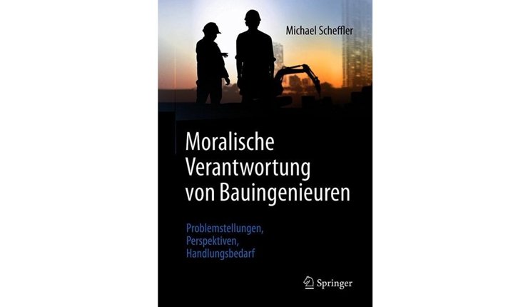 Buch: Moralische Verantwortung von Bauingenieuren